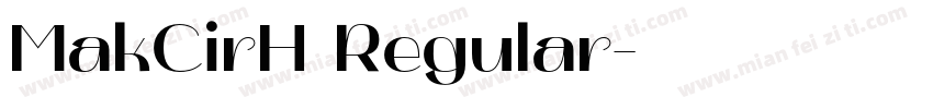 MakCirH Regular字体转换